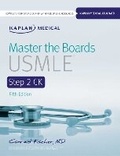Cover: Master the Boards USMLE Step 2 CK - Kaplan Test Prep