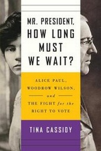 Enlarge image Cover: Mr. President, How Long Must We Wait? - Emily Bestler Books