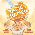 Cover: Magic Ramen - Little Bee Books Inc.