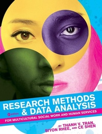 Enlarge image Cover: Research Methods & Data Analysis for Multicultural Social Work and Human Services - Cognella Academic Publishing