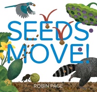 Enlarge image Cover: Seeds Move! - Beach Lane Books