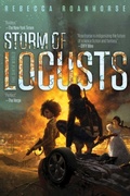 Cover: Storm of Locusts: Volume 2 - Saga Press