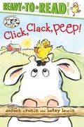 Cover: Click, Clack, Peep!/Ready-to-Read Level 2 - Simon Spotlight
