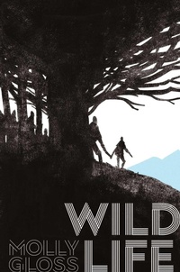 Enlarge image Cover: Wild Life - S&s/Saga Press