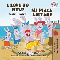 Abbildung von: I Love to Help Mi piace aiutare - KidKiddos Books Ltd.