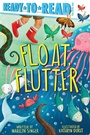 Cover: Float, Flutter - Simon Spotlight