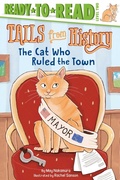 Cover: The Cat Who Ruled the Town - Simon Spotlight