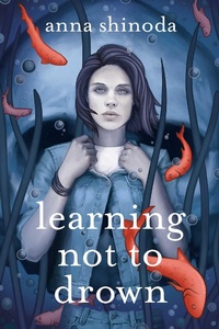 Abbildung von: Learning Not to Drown - Atheneum
