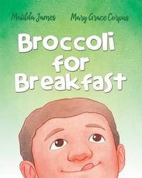 Enlarge image Cover: Broccoli for Breakfast - Xist Publishing