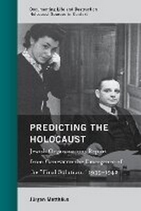 Enlarge image Cover: Predicting the Holocaust - Rowman & Littlefield Publishers