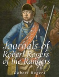 Cover: Journals of Robert Rogers of the Rangers - Charles River Editors