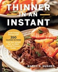 Enlarge image Cover: Thinner in an Instant Cookbook - Harvard Common Press