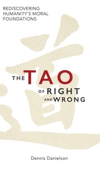 Enlarge image Cover: The Tao of Right and Wrong - Regent College Publishing