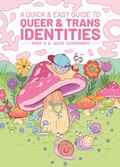 Cover: A Quick & Easy Guide to Queer & Trans Identities - Oni Press,US
