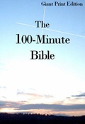 Cover: The 100-minute Bible - The 100-Minute Press