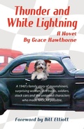 Cover: Thunder and White Lightning - Booklocker.com