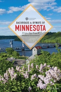 Abbildung von: Backroads & Byways of Minnesota - Countryman Press Inc.