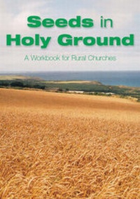 Enlarge image Cover: Seeds in Holy Ground - ACORA Publishing
