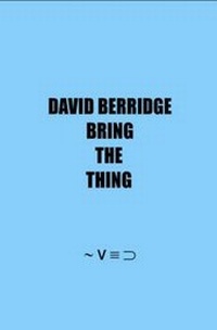 Enlarge image Cover: Bring the Thing - if p then q