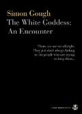 Cover: The White Goddess - Galley Beggar Press