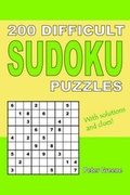 Cover: 200 Difficult Sudoku Puzzles - Greene Hill Publishing Ltd