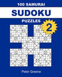 Enlarge image Cover: 100 Samurai Sudoku Puzzles 2 - Greene Hill Publishing Ltd