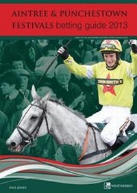 Abbildung von: Aintree & Punchestown Festivals Betting Guide - Weatherby's