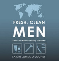 Abbildung von: Fresh, Clean Men - Truth of Beauty