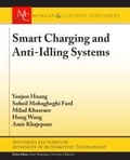 Cover: Smart Charging and Anti-Idling Systems - Morgan & Claypool Publishers