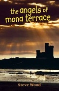 Cover: The Angels of Mona Terrace - Priory Press Ltd