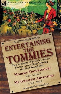 Enlarge image Cover: Entertaining the Tommies - Leonaur Ltd