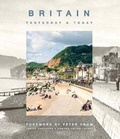 Cover: Britain Yesterday & Today - Carlton Books Ltd