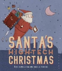 Enlarge image Cover: Santa's High-tech Christmas - New Frontier Publishing