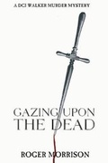 Cover: Gazing Upon The Dead - Ocean Reeve Publishing