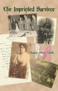 Cover: The Imprinted Survivor - Susan Ciolek