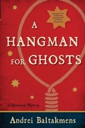Cover: A Hangman for Ghosts - Top Five Books, LLC