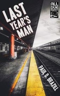 Cover: Last Year's Man - All Due Respect