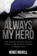Cover: Always My Hero - Renee Nickell