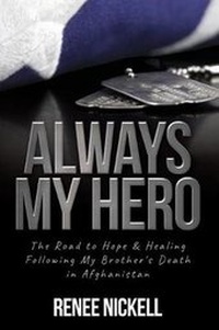 Enlarge image Cover: Always My Hero - Renee Nickell