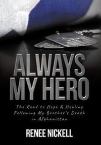 Enlarge image Cover: Always My Hero - Renee Nickell