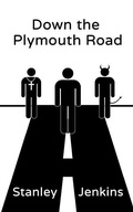 Cover: Down the Plymouth Road - Thurston Howl Publications