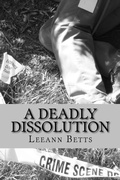 Cover: A Deadly Dissolution - Pls Bookworks