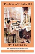 Cover: King Log and Lady Lea - The Sundial Press