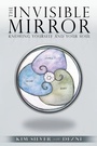 Cover: The Invisible Mirror - Balboa Press