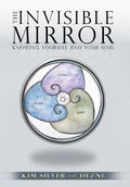Cover: The Invisible Mirror - Balboa Press