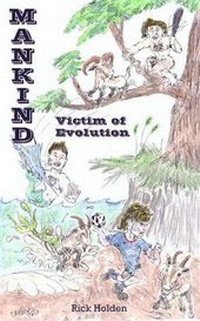 Enlarge image Cover: Mankind: Victim of Evolution - Wibble Publishing