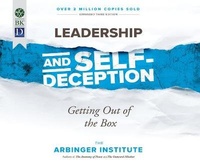 Enlarge image Cover: Leadership and Self-Deception, 3rd Ed. - Dreamscape Media