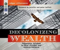 Enlarge image Cover: Decolonizing Wealth - Dreamscape Media