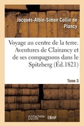 Cover: Voyage Au Centre de la Terre. Tome 3 - Hachette Livre - Bnf