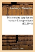 Cover: Dictionnaire Egyptien En Ecriture Hieroglyphique - Hachette Livre - Bnf